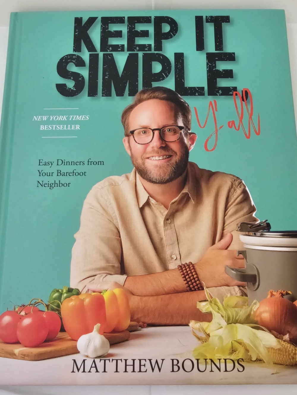 Keep It Simple Y'all Cookbook